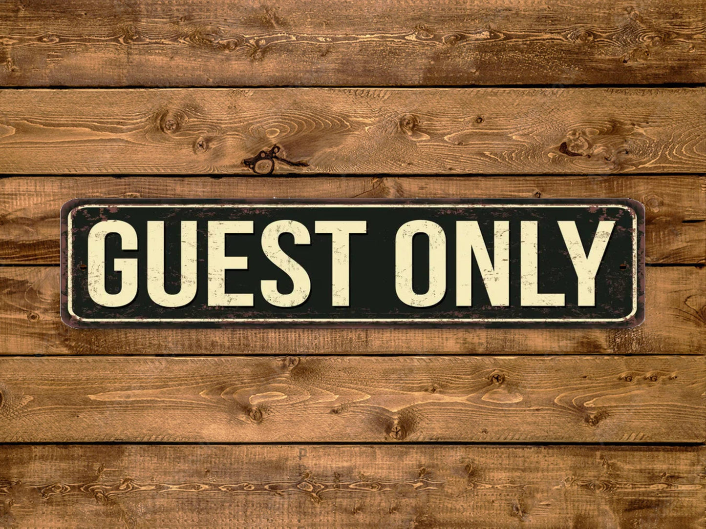 Guest Only Street Sign Vintage Style