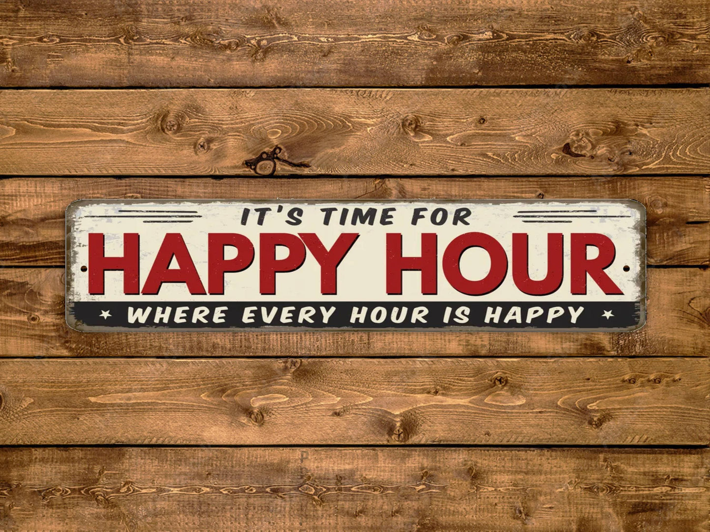 Happy Hour Street Sign Where Every Hour Is Happy Vintage Style