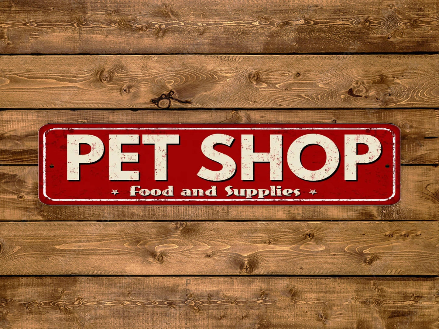 Pet Shop Street Sign Food And Supplies Vintage Style