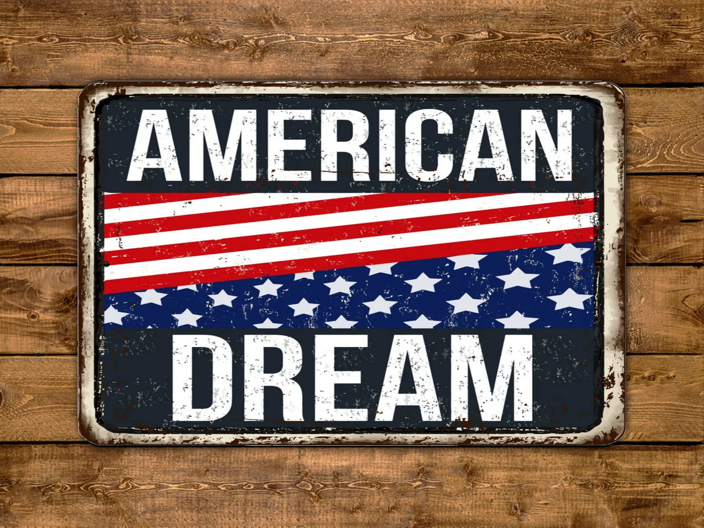 American Dream Sign Vintage Style