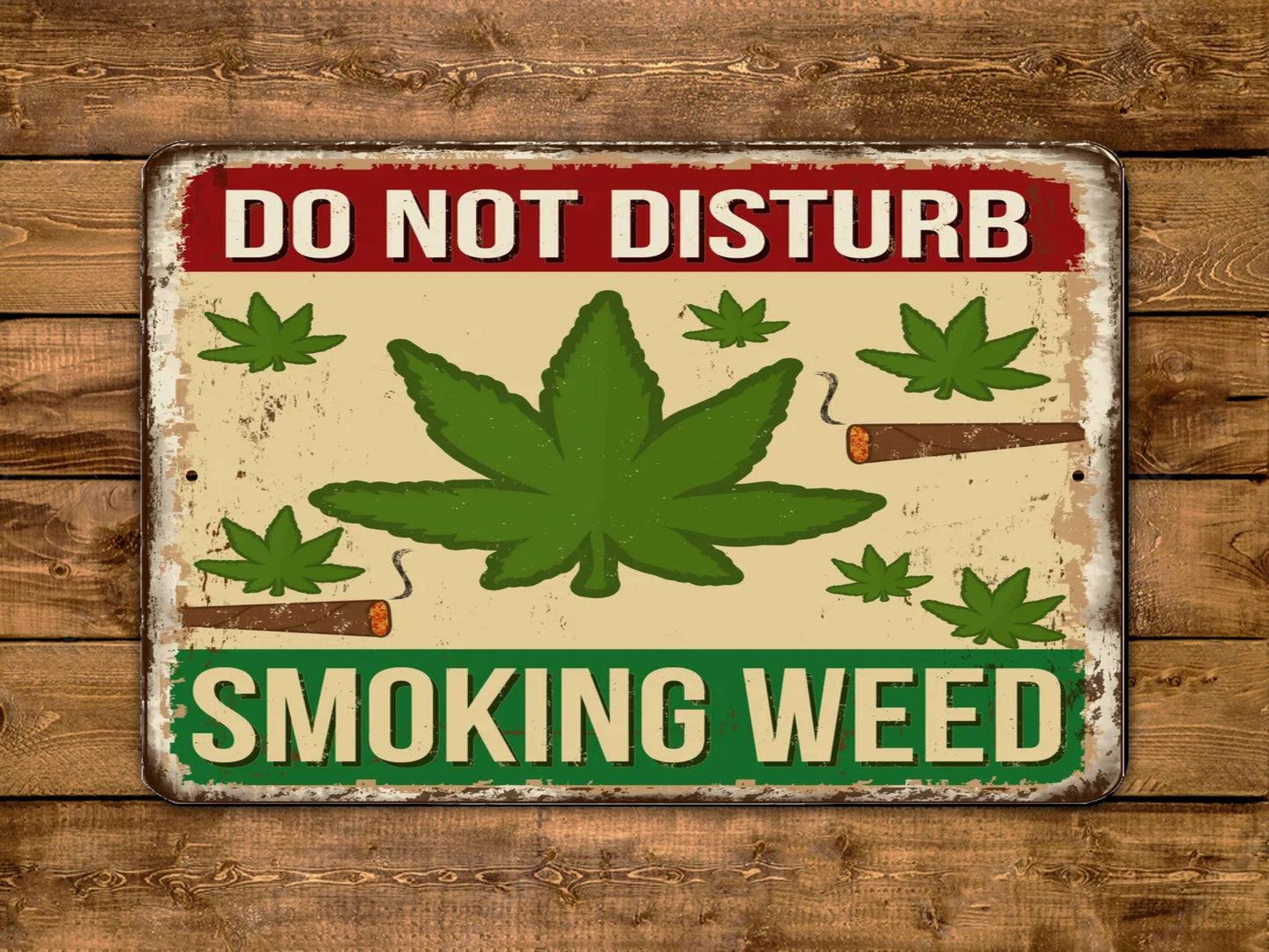 Do Not Disturb Smoking Weed Sign Vintage Style