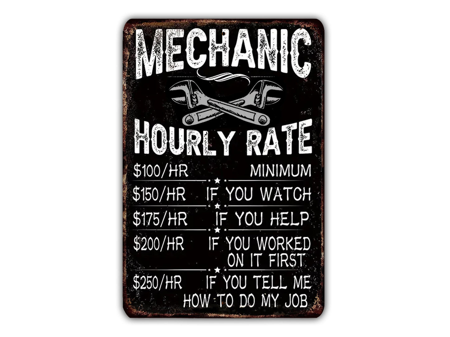 a sign that says mechanic&#39;s hours and hours