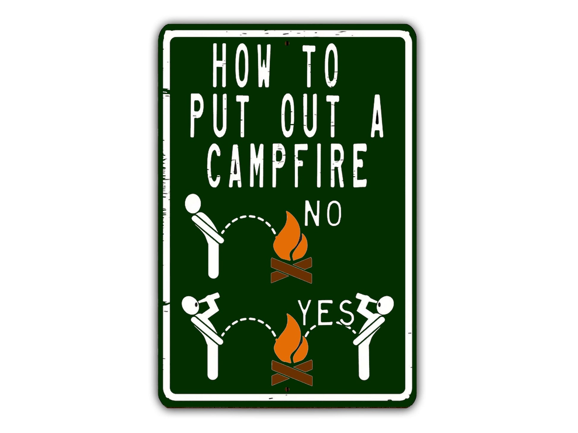 a green sign that says how to put out a campfire no yes